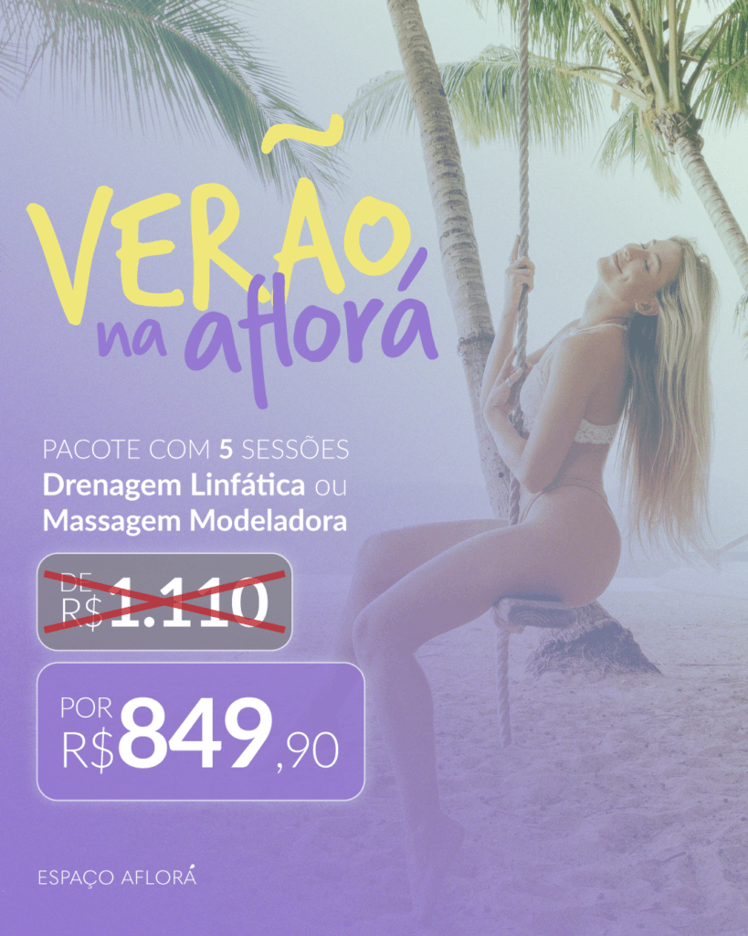 Verão Aflorá: 5 sessões de Drenagem Linfática ou Massagem Modeladora do Método Renata França por R$849,90